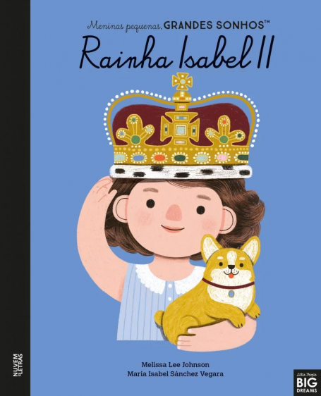 MENINAS PEQUENAS GRANDES SONHOS - RAINHA SANTA ISABEL II