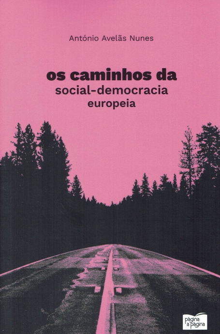 OS CAMINHOS DA SOCIAL-DEMOCRACIA EUROPEIA
