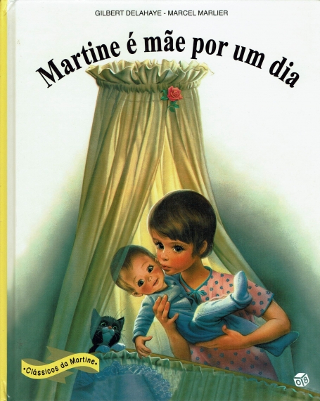 MARTINE E MAE POR UM DIA - CLASSICOS DA MARTINE 11