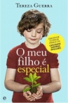 O MEU FILHO E ESPECIAL - como educar e estimular criancas com capacidades sensoriais invulgares