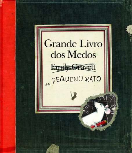 GRANDE LIVRO DOS MEDOS DO PEQUENO RATO