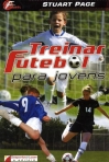 TREINAR FUTEBOL PARA JOVENS