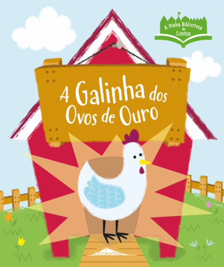 A GALINHA DOS OVOS DE OURO - A minha bilioteca de contos