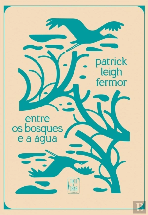 ENTRE OS BOSQUES E A ÁGUA