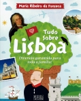 TUDO SOBRE LISBOA - DIVERSAO GARANTIDA PARA TODA A FAMILIA