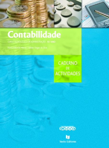 CONTABILIDADE 10º ANO - CADERNO DE ACTIVIDADES