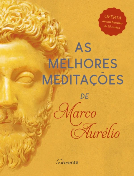 AS MELHORES MEDITAÇÕES DE MARCO AURÉLIO