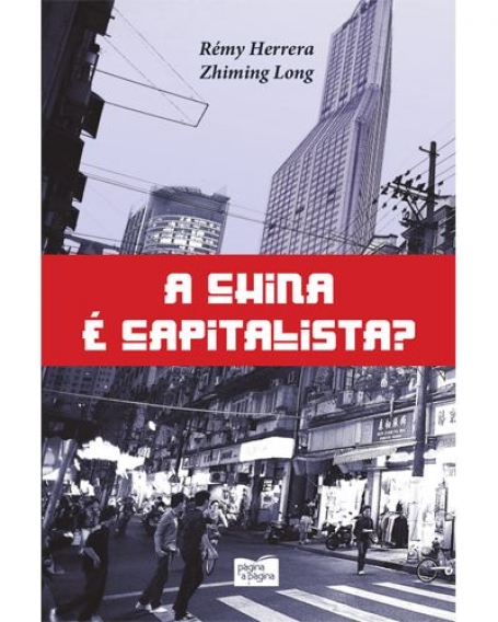 A CHINA É CAPITALISTA?