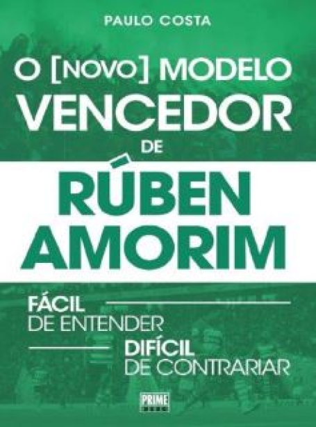 O NOVO MODELO VENCEDOR DE RUBÉN AMORIM organização ofensiva e defensiva transições e bolas paradas