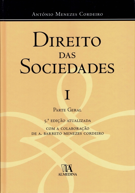 DIREITO DAS SOCIEDADES I - PARTE GERAL - 5ª EDIÇÃO