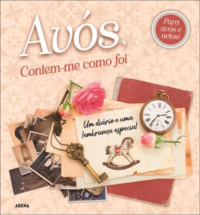 AVÓS, CONTEM-ME COMO FOI!