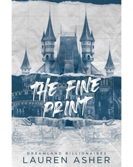 DREAMLAND BILLIONAIRES - THE FINE PRINT
