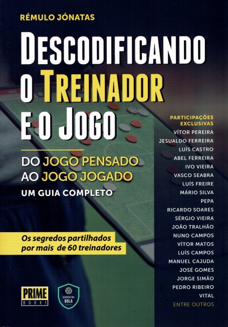 DESCODIFICANDO O TREINADOR E O JOGO - do jogo pensado ao jogo jogado