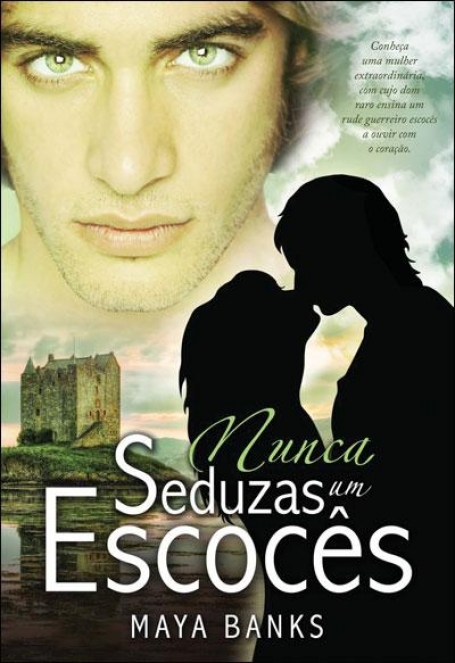 NUNCA SEDUZAS UM ESCOCES