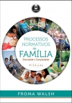 PROCESSOS NORMATIVOS DA FAMILIA 4ED.