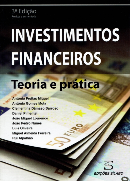 INVESTIMENTOS FINANCEIROS - TEORIA E PRATICA 3ª edicao
