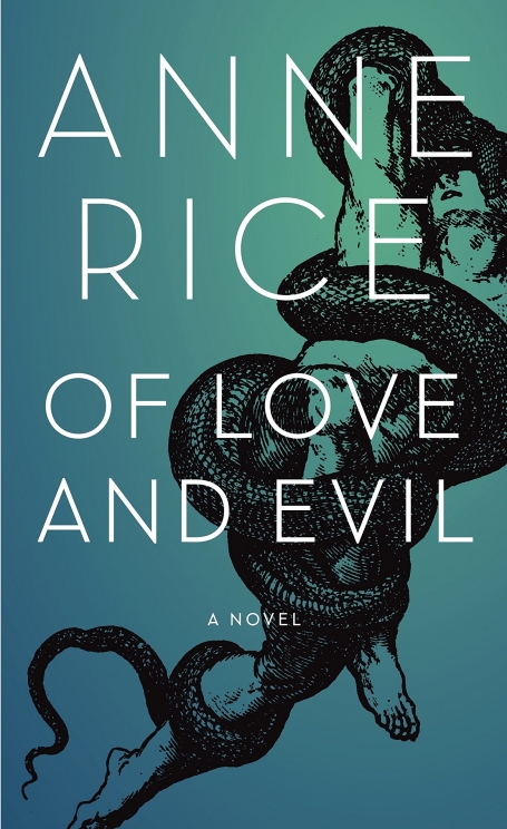 OF LOVE AND EVIL - THE SONGS OF THE SERAPHIM BOOK TWO