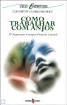 COMO TRABALHAR COM ANJOS 10 etapas para conseguir proteccao celestial