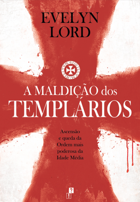 A MALDIÇÃO DOS TEMPLÁRIOS