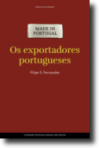 OS EXPORTADORES PORTUGUESES - ENSAIOS DA FUNDACAO 73