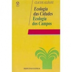 ECOLOGIA DAS CIDADES - ECOLOGIA DOS CAMPOS