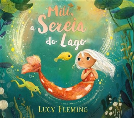 MILI A SEREIA DO LAGO