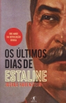 ULTIMOS DIAS DE ESTALINE