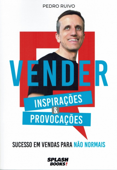 VENDER - INSPIRAÇÕES & PROVOCAÇÕES - SUCESSO EM VANDAS PARA NÃO NORMAIS