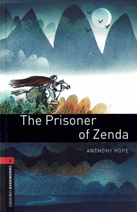 THE PRISONER OF ZENDA - OXFORD BOOKWORMS LEVEL 3