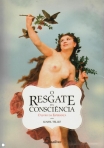 RESGATE DA CONSCIENCIA - O LIVRO DA ESPERANCA