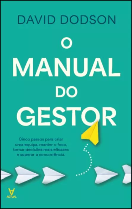 O MANUAL DO GESTOR