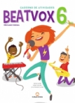 022785 - BEATVOX 6 - ED. MUSICAL 6º ANO - LIVRO DE FICHAS
