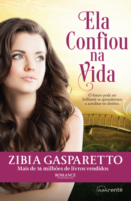ELA CONFIOU NA VIDA