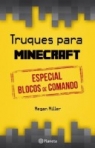 TRUQUES PARA MINECRAFT - ESPECIAL BLOCOS DE COMANDO