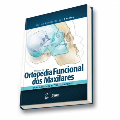 BORGES PEREIRA-MANUAL DE ORTOPEDIA FUNCIONAL DOS MAXILARES 1/17