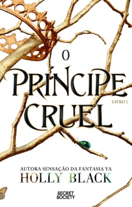O PRÍNCIPE CRUEL livro 1