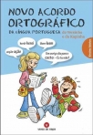 NOVO ACORDO ORTOGRAFICO DO VERSINHO E DA KAPINHA - ENSINO BASICO