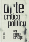 ARTE, CRITICA, POLITICA