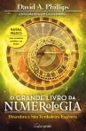 GRANDE LIVRO DA NUMEROLOGIA - descubra a sua verdadeira essencia