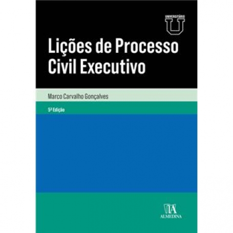 LIÇÕES DE PROCESSO CIVIL EXECUTIVO - 5 EDIÇÃO