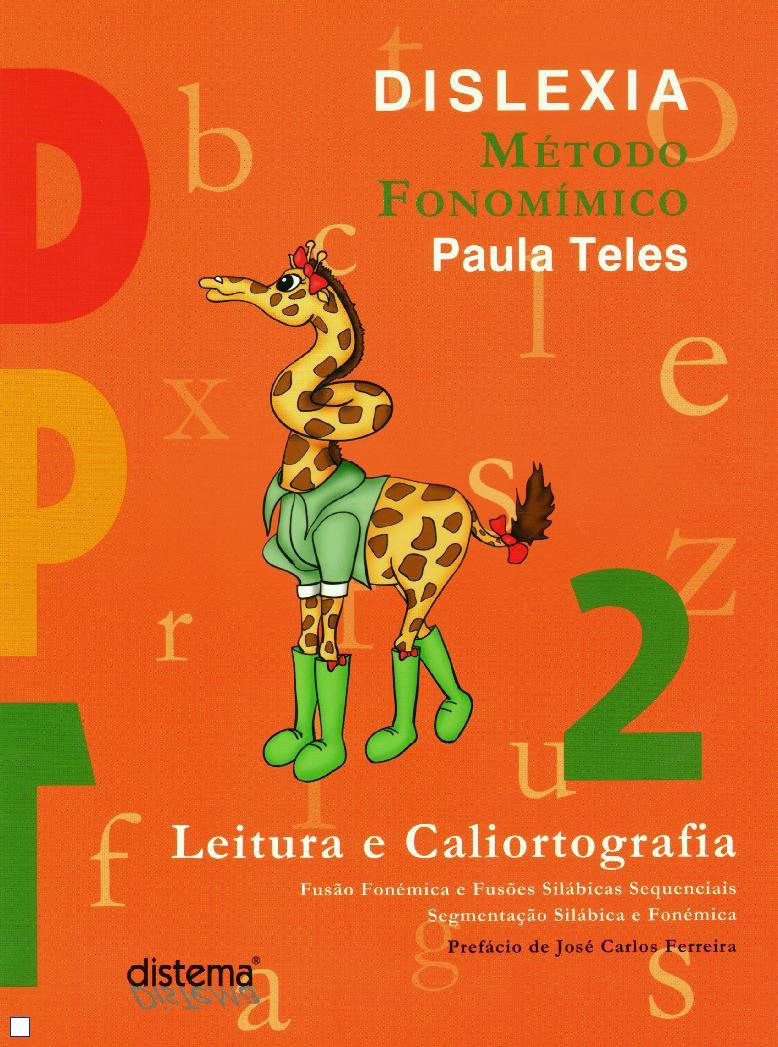 LEITURA E CALIORTOGRAFIA 2 - DISLEXIA METODO FONOMIMICO - fusao fonemica e fusoes silabicas sequenciais segmentacao silabica e fonemica