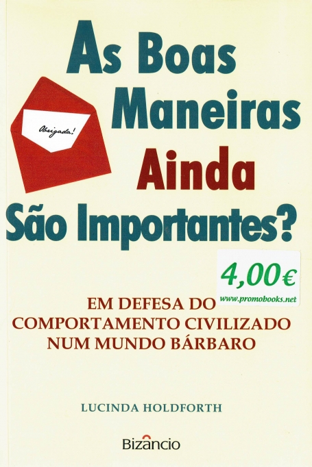 AS BOAS MANEIRAS AINDA SÃO IMPORTANTES?