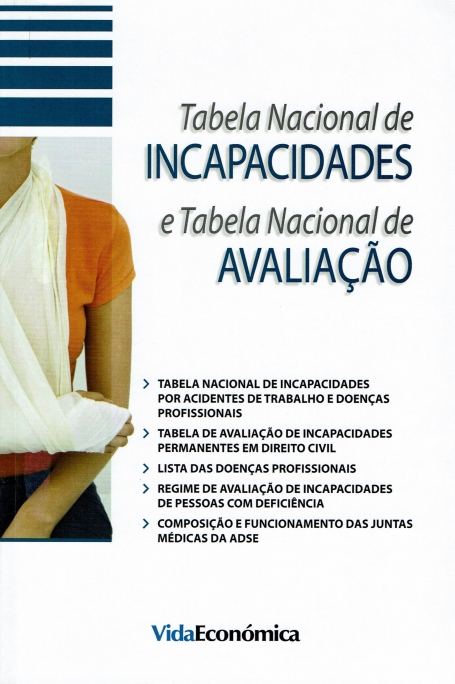 TABELA NACIONAL DE INCAPACIDADES E TABELA NACIONAL DE AVALIACAO