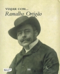 VIAJAR COM ... RAMALHO ORTIGAO