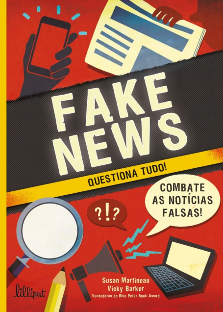 FAKE NEWS - QUESTIONA TUDO !