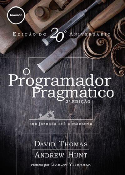 O PROGRAMADOR PRAGMATICO