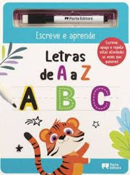 72527.10 - ESCREVE E APRENDE - LETRAS DE A A Z