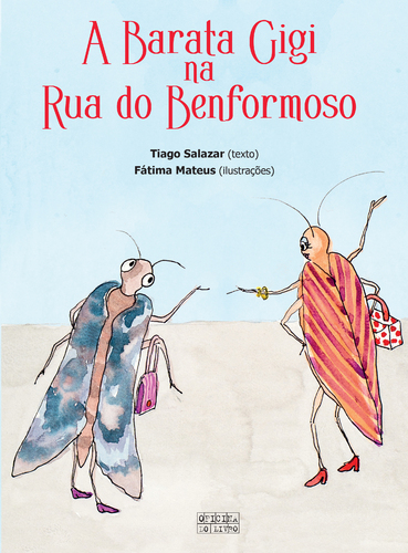A BARATA CIGI NA RUA DO BENFORMOSO
