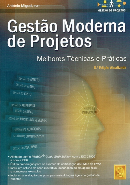 GESTAO MODERNA DE PROJETOS - MELHORES TECNICAS E PRATICAS 8ª edicao atualizada e aumentada