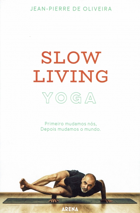 SLOW LIVING - YOGA